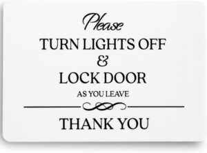 Turn Lights Off and Lock Door Sign ...